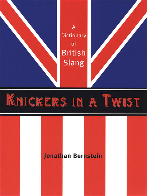 Title details for Knickers in a Twist by Jonathan Bernstein - Available